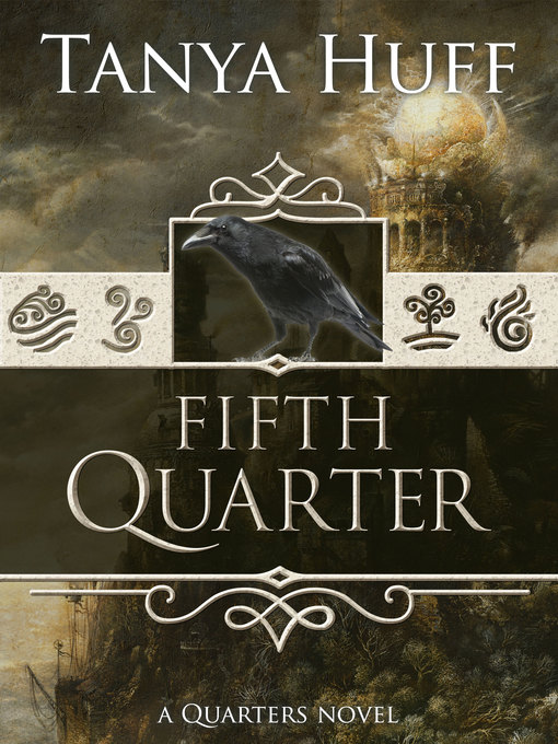 Title details for Fifth Quarter by Tanya Huff - Available
